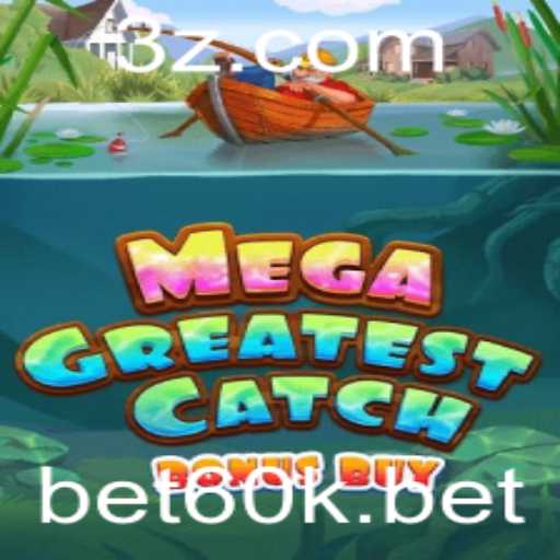 MegaGreatestCatchBonusBuy: A Nova Sensação no Universo dos Jogos de Cassino